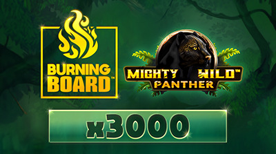 Mighty Wild: Panther Burning Board